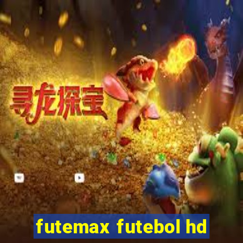 futemax futebol hd